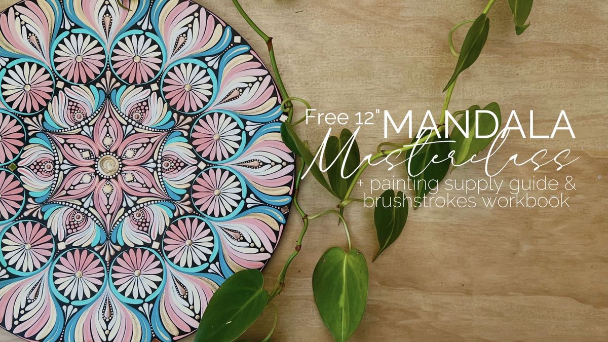 The 12" Mandala Masterclass